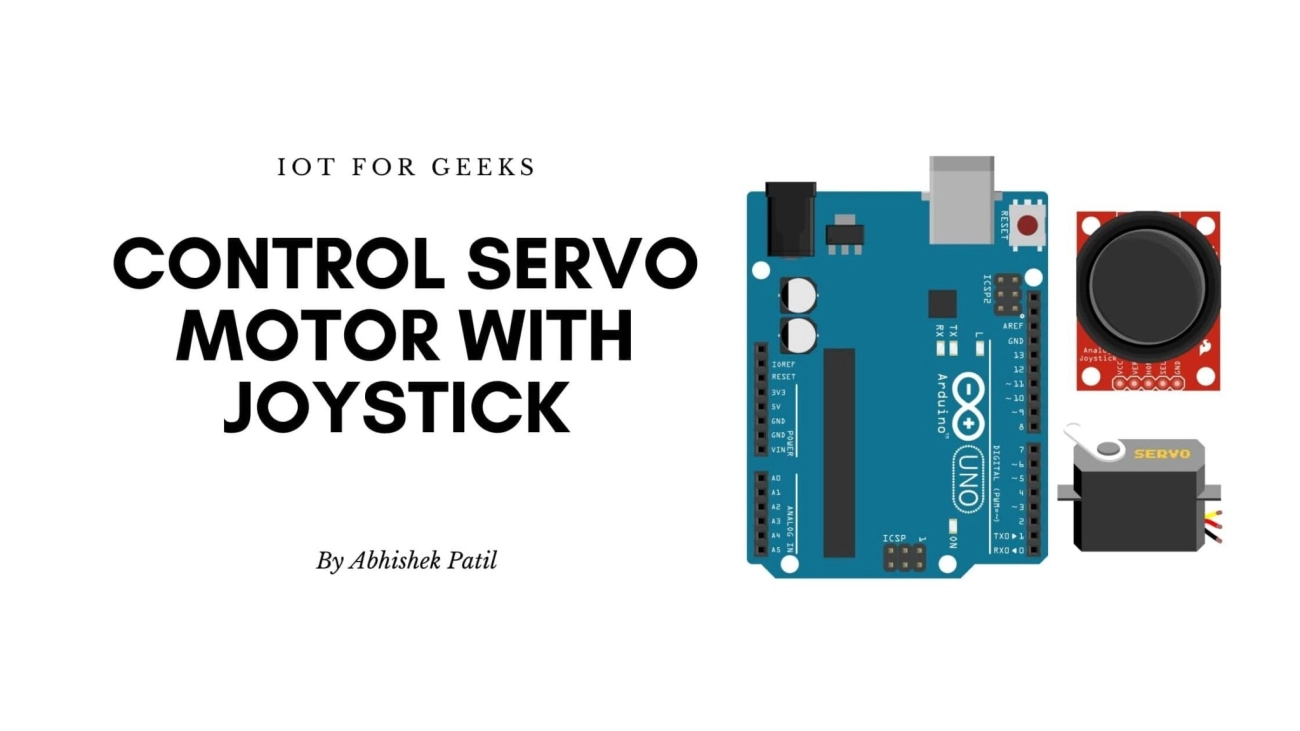 Servo Motor and Joystick Integration Guide