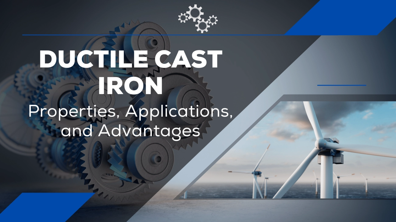 ductile iron casting processes and capabilities